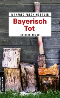 Cover image: Bayerisch Tot 2nd edition 9783839225639