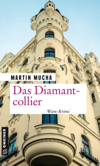 Omslagafbeelding: Das Diamantcollier 1st edition 9783839225677