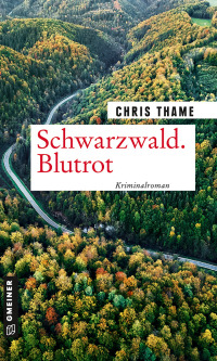 Cover image: Schwarzwald. Blutrot 1st edition 9783839225929