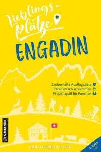 Omslagafbeelding: Lieblingsplätze Engadin 1st edition 9783839226162