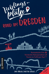 Imagen de portada: Lieblingsplätze rund um Dresden 2nd edition 9783839226247