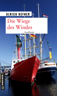 Titelbild: Die Wiege des Windes 2nd edition 9783839227848