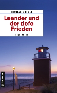 Imagen de portada: Leander und der tiefe Frieden 3rd edition 9783839226612