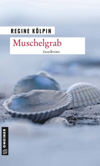 Cover image: Muschelgrab 2nd edition 9783839226766