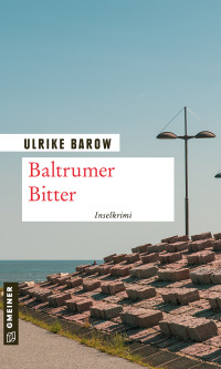 Cover image: Baltrumer Bitter 1st edition 9783864120008