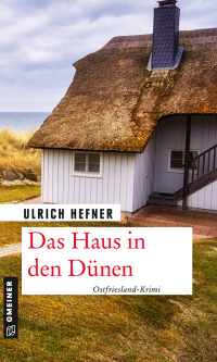 Cover image: Das Haus in den Dünen 1st edition 9783839228500