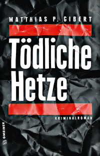 Cover image: Tödliche Hetze 2nd edition 9783839227640