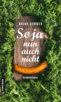 Titelbild: Soja nun auch nicht 1st edition 9783839227541