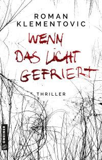 Cover image: Wenn das Licht gefriert 5th edition 9783839227701