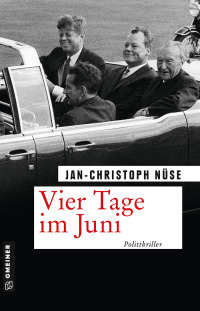 表紙画像: Vier Tage im Juni 1st edition 9783839227688