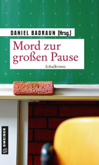 Cover image: Mord zur großen Pause 2nd edition 9783839227374