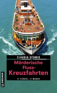 Cover image: Mörderische Fluss-Kreuzfahrten 2nd edition 9783839227381