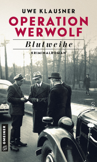 صورة الغلاف: Operation Werwolf - Blutweihe 1st edition 9783839227459