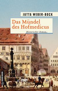 表紙画像: Das Mündel des Hofmedicus 1st edition 9783839226957