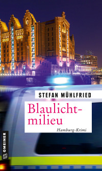 Cover image: Blaulichtmilieu 1st edition 9783839227954