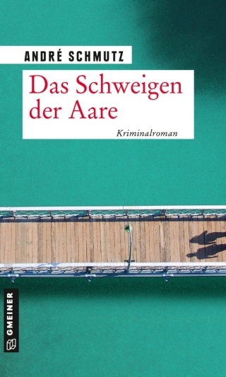 Imagen de portada: Das Schweigen der Aare 4th edition 9783839228050