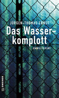 Cover image: Das Wasserkomplott 1st edition 9783839228067