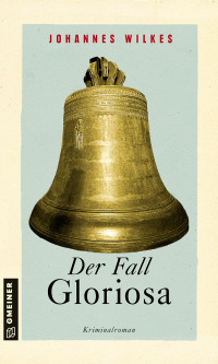 Cover image: Der Fall Gloriosa 2nd edition 9783839228098