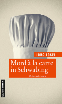 Cover image: Mord à la carte in Schwabing 1st edition 9783839228418