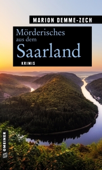 Cover image: Mörderisches aus dem Saarland 3rd edition 9783839228456