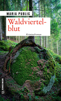 Cover image: Waldviertelblut 1st edition 9783839228654