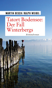 Imagen de portada: Tatort Bodensee: Der Fall Winterbergs 2nd edition 9783839228692