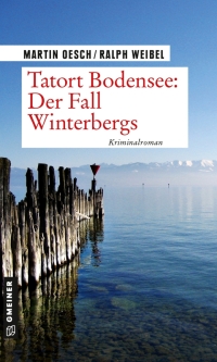 Omslagafbeelding: Tatort Bodensee: Der Fall Winterbergs 2nd edition 9783839228692