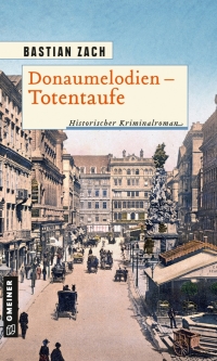 Cover image: Donaumelodien - Totentaufe 2nd edition 9783839200216