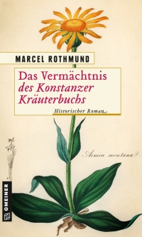 Cover image: Das Vermächtnis des Konstanzer Kräuterbuchs 1st edition 9783839200100