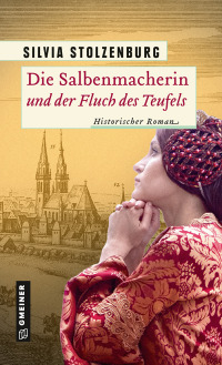 表紙画像: Die Salbenmacherin und der Fluch des Teufels 1st edition 9783839200179