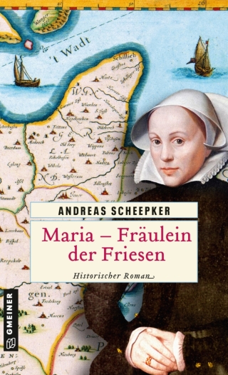 Cover image: Maria - Fräulein der Friesen 2nd edition 9783839200483