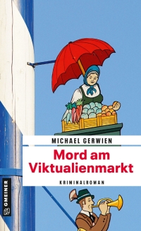 Imagen de portada: Mord am Viktualienmarkt 4th edition 9783839200520