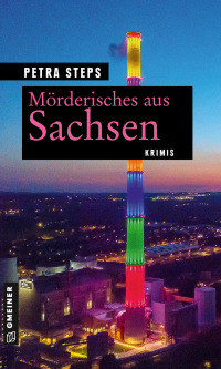 Imagen de portada: Mörderisches aus Sachsen 1st edition 9783839200575