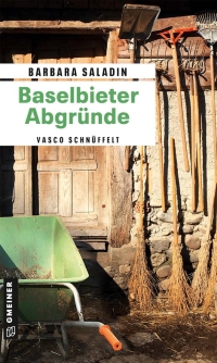 Imagen de portada: Baselbieter Abgründe 1st edition 9783839201046