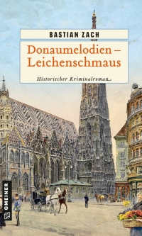 صورة الغلاف: Donaumelodien - Leichenschmaus 1st edition 9783839201251