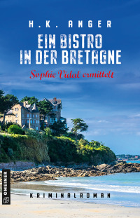 Titelbild: Ein Bistro in der Bretagne 3rd edition 9783839201275