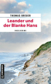 Cover image: Leander und der Blanke Hans 1st edition 9783839201527