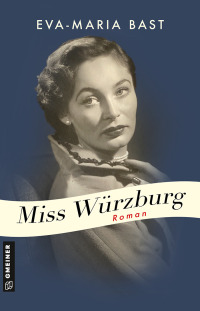 Cover image: Miss Würzburg 1st edition 9783839201732