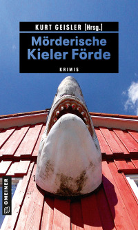 Cover image: Mörderische Kieler Förde 1st edition 9783839201787