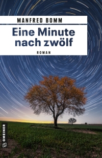 Cover image: Eine Minute nach zwölf 1st edition 9783839201183