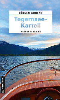 Titelbild: Tegernsee-Kartell 1st edition 9783839202005