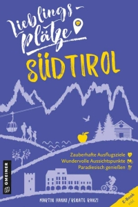 Imagen de portada: Lieblingsplätze Südtirol 1st edition 9783839201671