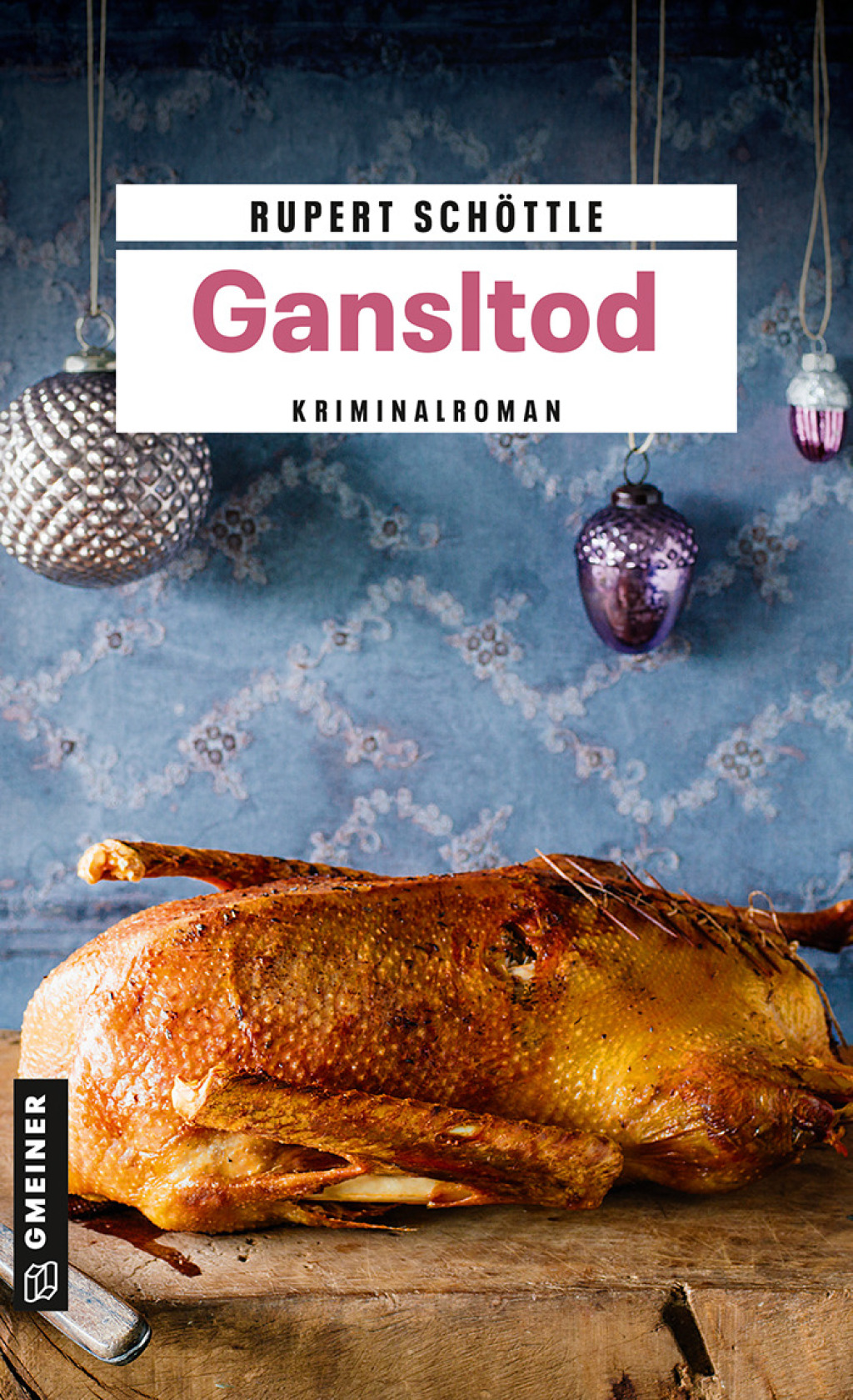 Gansltod Kriminalroman 1st Edition