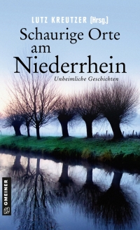 Imagen de portada: Schaurige Orte am Niederrhein 1st edition 9783839203002