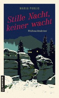 صورة الغلاف: Stille Nacht, keiner wacht 1st edition 9783839203040