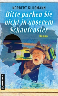 Imagen de portada: Bitte parken Sie nicht in unserem Schaufenster 2nd edition 9783839202371