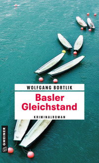 Cover image: Basler Gleichstand 1st edition 9783839202333