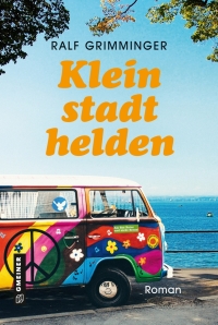 Cover image: Kleinstadthelden 1st edition 9783839202722