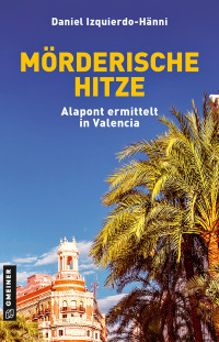 Cover image: Mörderische Hitze 1st edition 9783839202876