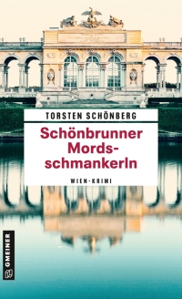 Cover image: Schönbrunner Mordsschmankerln 1st edition 9783839203019